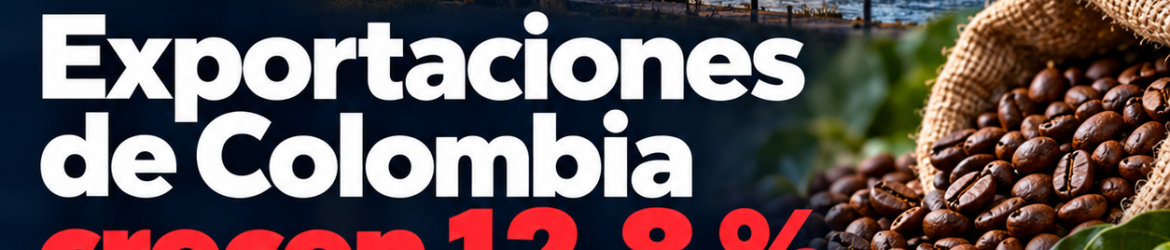Exportaciones colombianas al alza